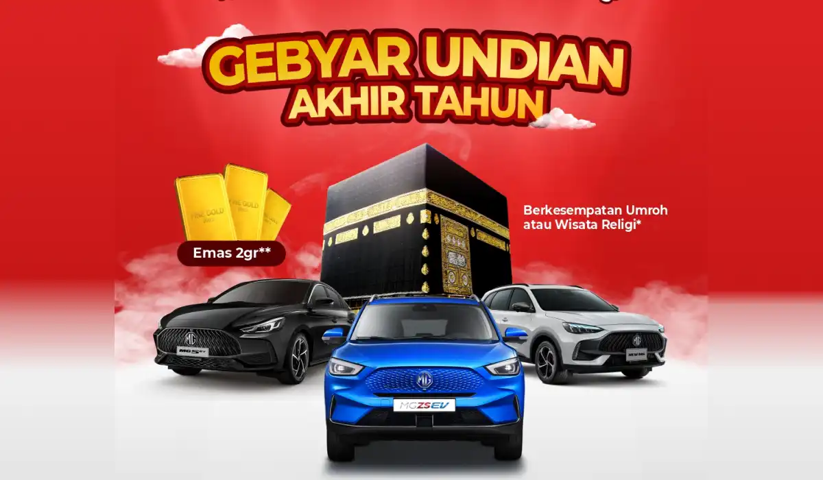 Gebyar Undian Akhir Tahun: Beli Mobil MG dan Menangkan Umroh atau Hadiah Emas!